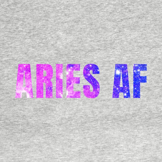 Aries AF / Funny Aries Shirt / Star Sign Zodiac Gift / Horoscope Astrology Gift / Birth Sign Shirt by MeowtakuShop